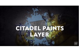 Video tutorial: Citadel Layer Paints